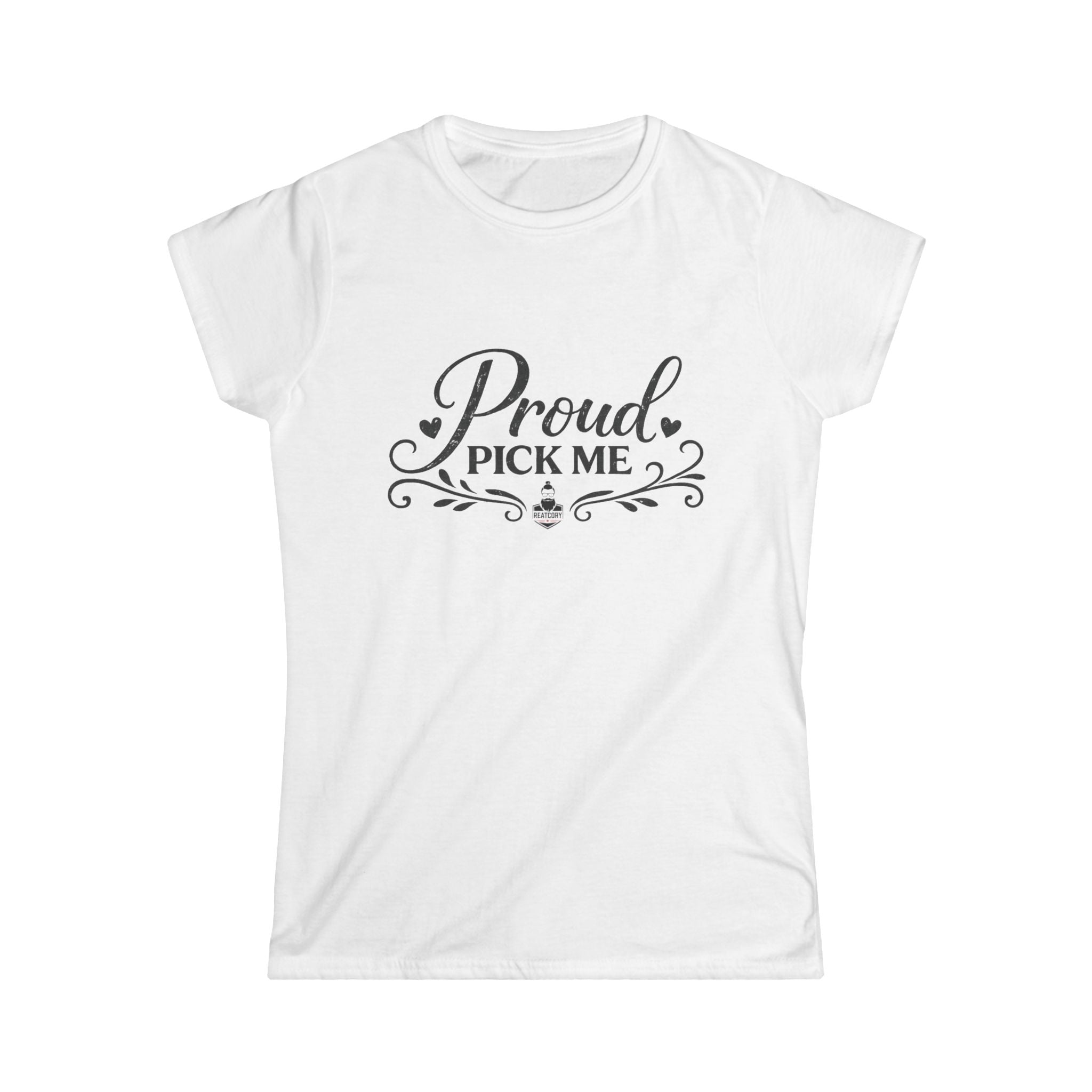 Reatcory  Proud Pick Me - Women's  Softstyle Short Sleeve Tee Light